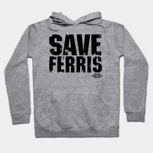 Save Ferris 80s Hoodie